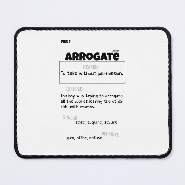 Item preview, February 1 Arrogate designed and sold by Square Root of Squid.