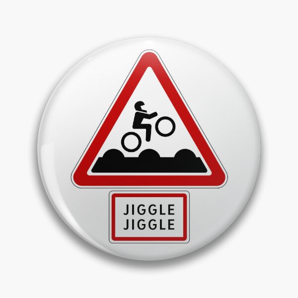 Item preview, Bumpy Road Sign - Jiggle Jiggle designed and sold by Clusterfudge.