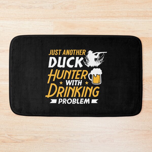Item preview, Just Another Hunter with Drinking Problem designed and sold by FanityPrints.