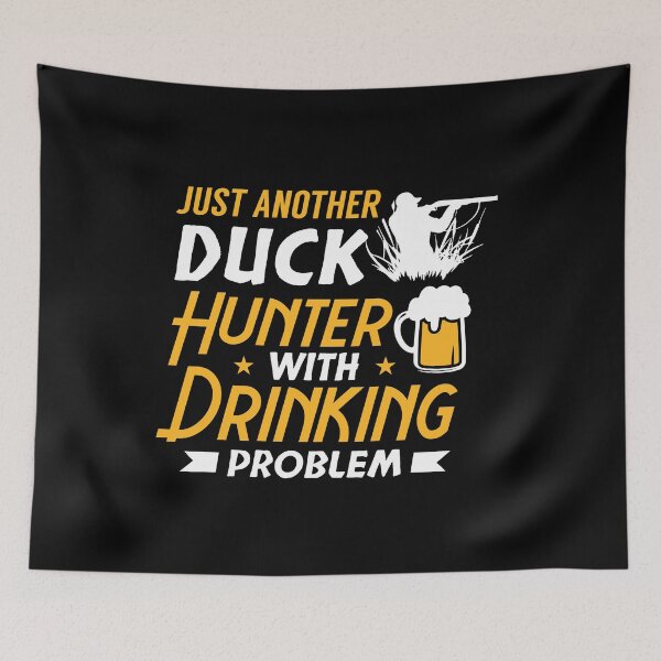 Item preview, Just Another Hunter with Drinking Problem designed and sold by FanityPrints.