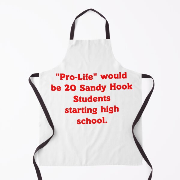 Item preview, Pro Life Would Be 20 Sandy Hook Students Starting High School designed and sold by LisaLiWebb.