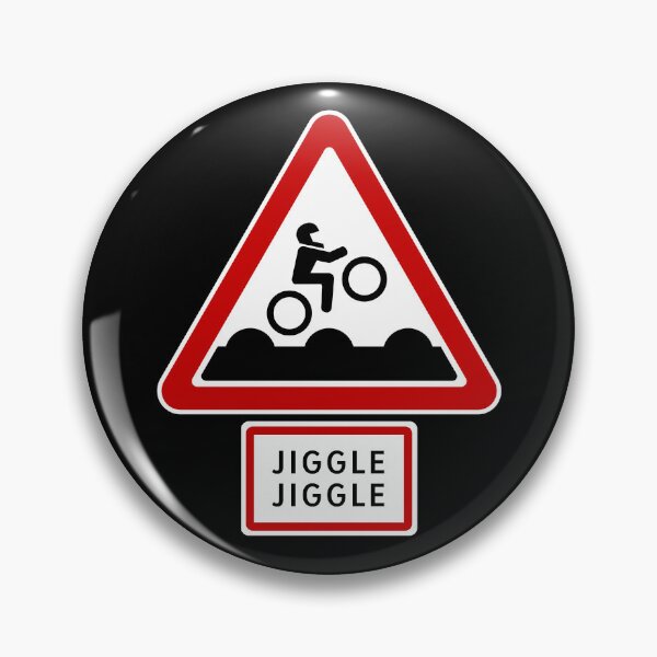 Item preview, Bumpy Road Sign - Jiggle Jiggle designed and sold by Clusterfudge.
