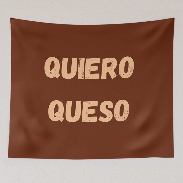 Item preview, QUIERO QUESO designed and sold by Swooncake Press.