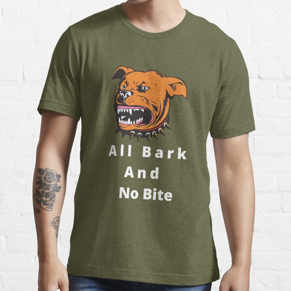 No Bark All Bite T Shirt on Brown SM / Women's Short Sleeve