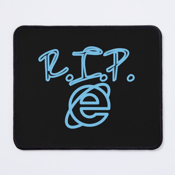 Item preview, R.I.P. Internet Explorer designed and sold by Luckydesign1975.