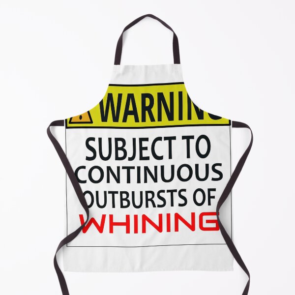 Item preview, WARNING SUBJECT TO CONTINUOUS OUTBURSTS OF WHINING designed and sold by AVOGATO KITTY KAT  CAT.
