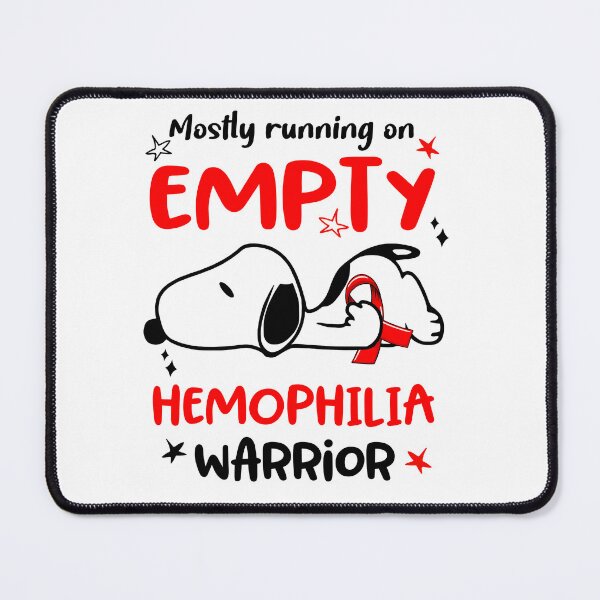 Item preview, Mostly Running on Empty Hemophilia Warrior designed and sold by Wlsnpeggy.