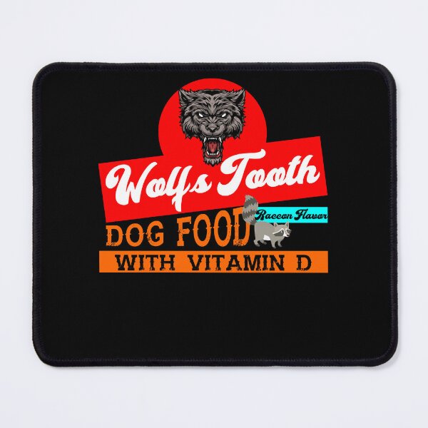 Item preview, Wolfs Tooth Dog Food  designed and sold by boreykgasho.