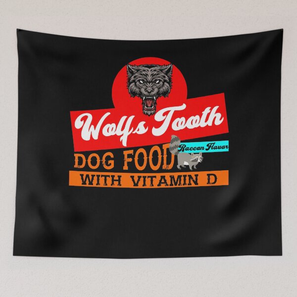 Item preview, Wolfs Tooth Dog Food  designed and sold by boreykgasho.