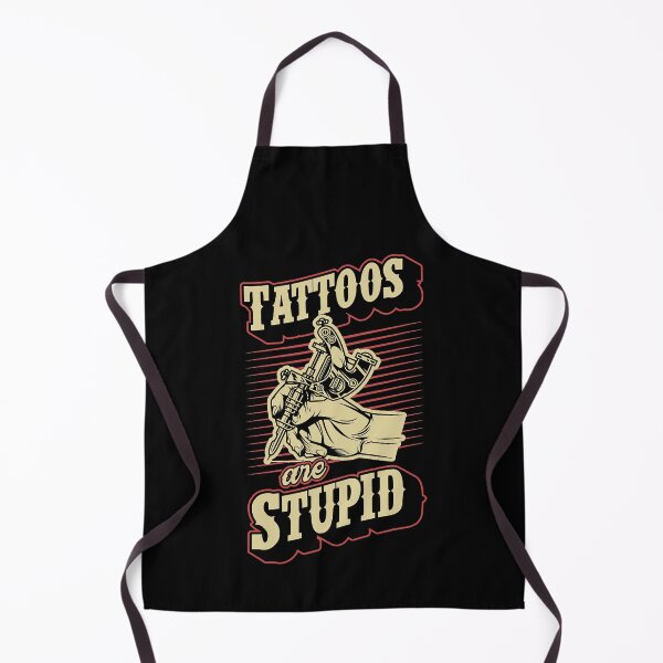 Artikelvorschau, Tattoos sind dummer lustiger ironischer sarkastischer Tätowierer entworfen und verkauft von GardNewerd.