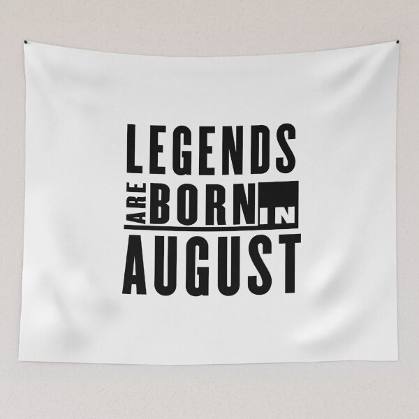 Item preview, Legends Are Born in August - T-Shirt designed and sold by GeeklyShirts.
