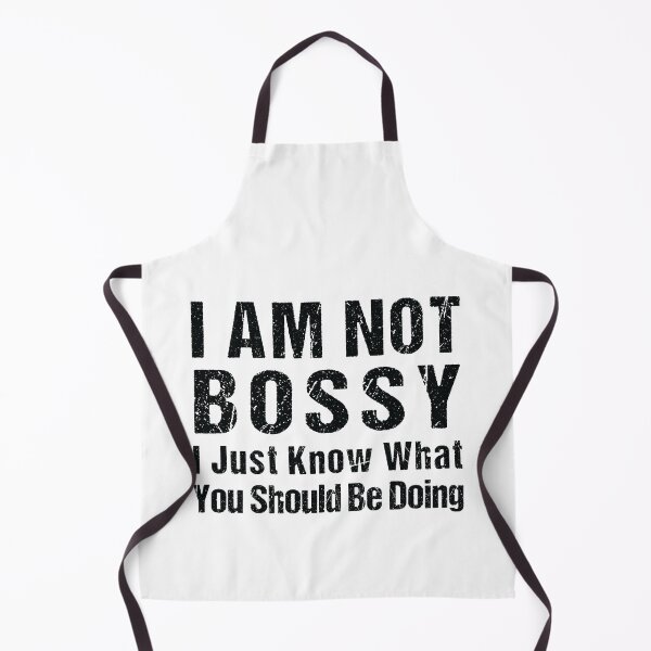 Item preview, I’m not Bossy I Just Know What you Should be Doing designed and sold by MOONINSPIRATION.