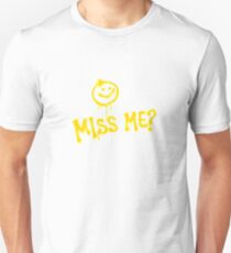 DID YOU MISS ME :) MORIARTY Unisex T-Shirt