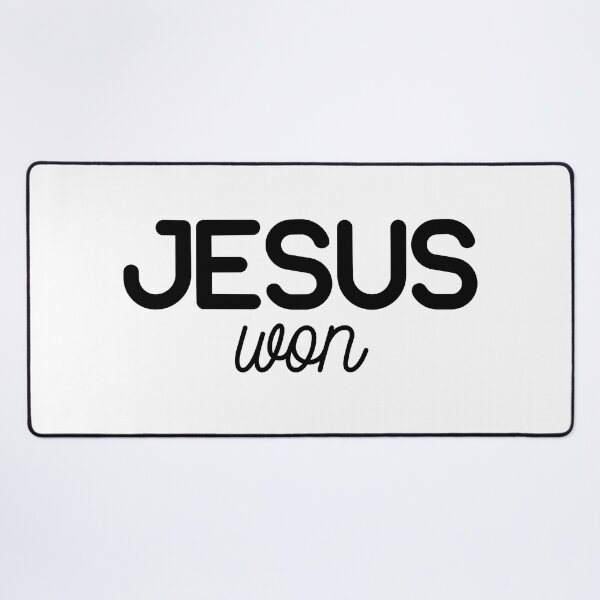 Item preview, Christian Quote - Jesus won designed and sold by JacquelineLim.