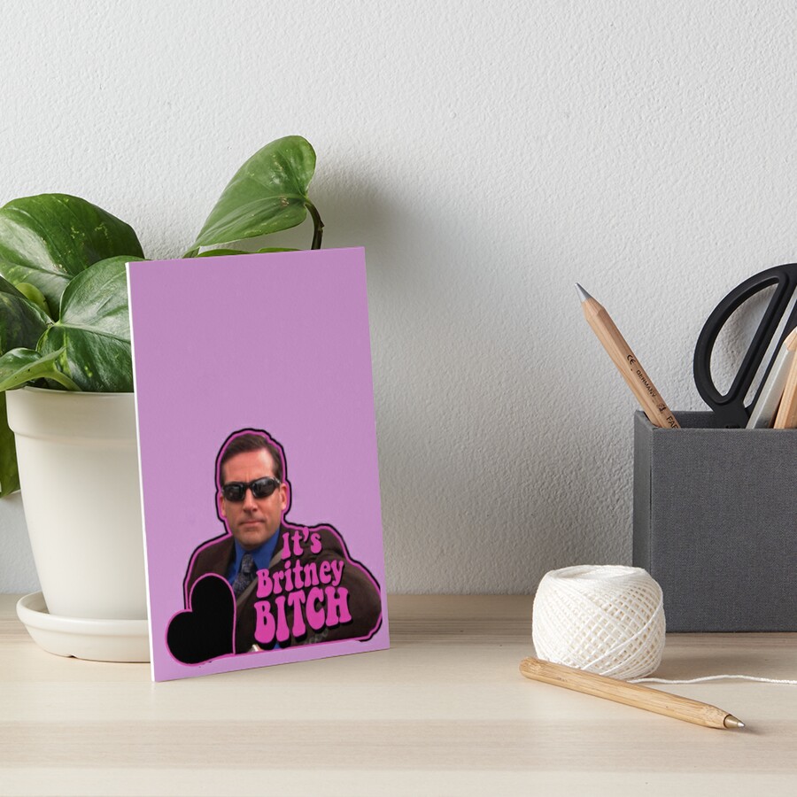 "The Office Michael Scott It’s Britney Bitch" Art Board Print For Sale ...