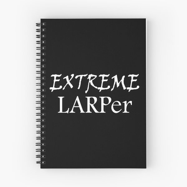 Item preview, Extreme LARPer designed and sold by blakcirclegirl.