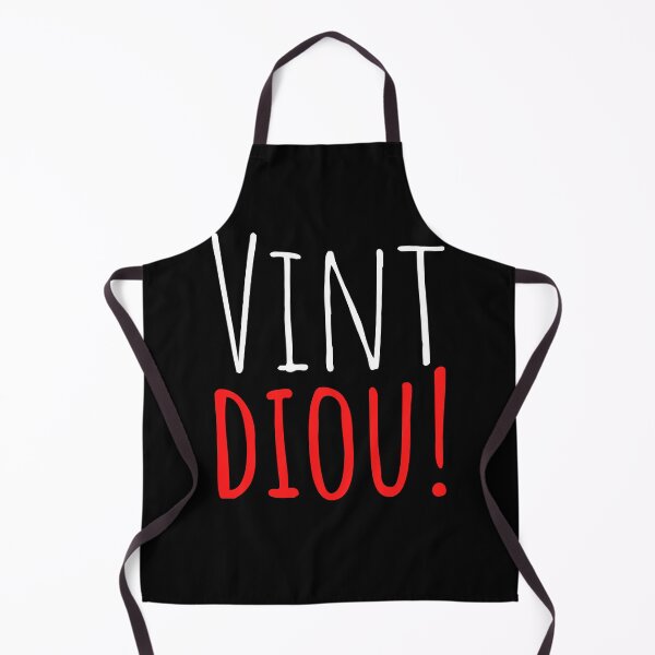 Item preview, vin diou, Savoyard expression humor gift designed and sold by tets.