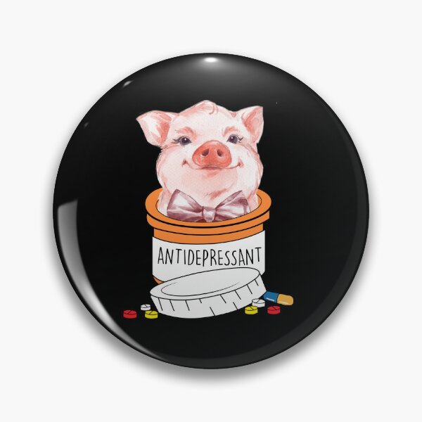 Item preview, pig antidepressant- , Pigs Lover designed and sold by HolliuxGift.