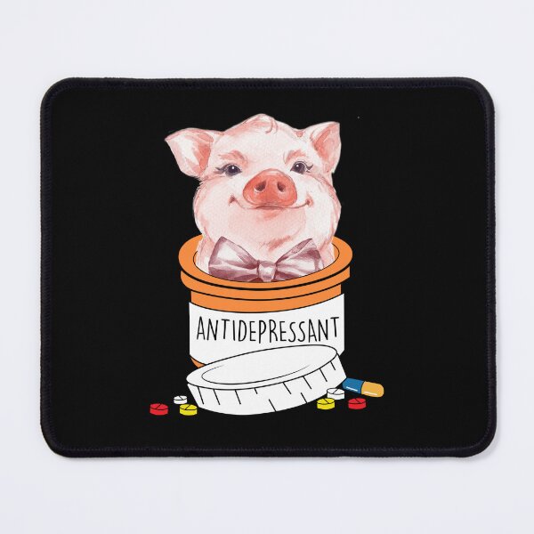 Item preview, pig antidepressant- , Pigs Lover designed and sold by HolliuxGift.