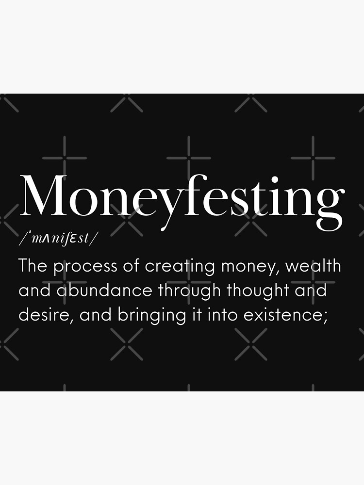 Moneyfesting Funny Money Manifesting Definition Poster For Sale By moneyfesting-funny-money-manifesting-definition-poster-for-sale-by