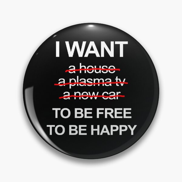Item preview, I Want To Be Free - Anti Consumerism designed and sold by deepan chandrasekaran.