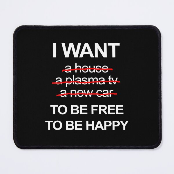 Item preview, I Want To Be Free - Anti Consumerism designed and sold by deepan chandrasekaran.