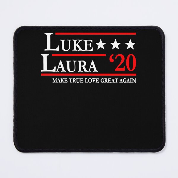 Item preview, Luke and Laura Make True Love Great Again  designed and sold by boreykgasho.