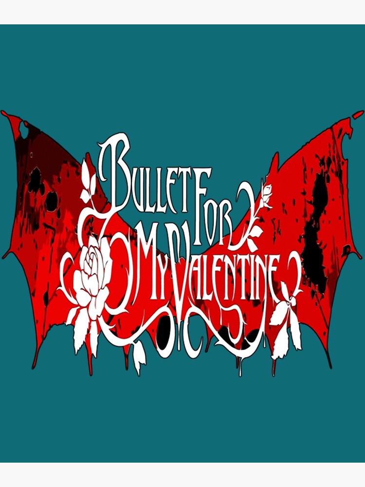 "logo bullet for my valentine art " Poster for Sale by SinghEspanzArt