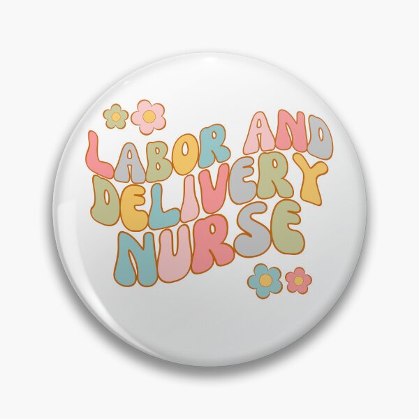 Item preview, Retro Floral Labor and Delivery Nurse - RN - Registered Nurse - Labor and Delivery Room Nurse designed and sold by CaitU.