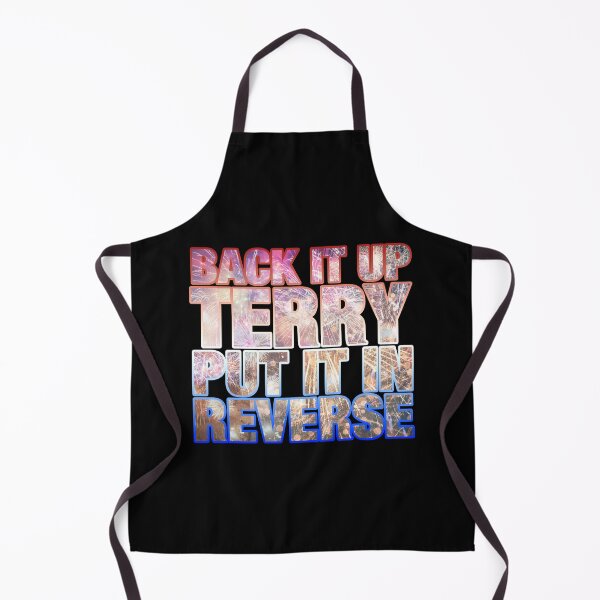 Item preview, Back it Up Terry Put it in Reverse Funny 4th of July designed and sold by BOBSMITHHHHH.