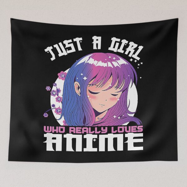 Item preview, Just A Girl Who Really Loves Anime designed and sold by nwaja-art.