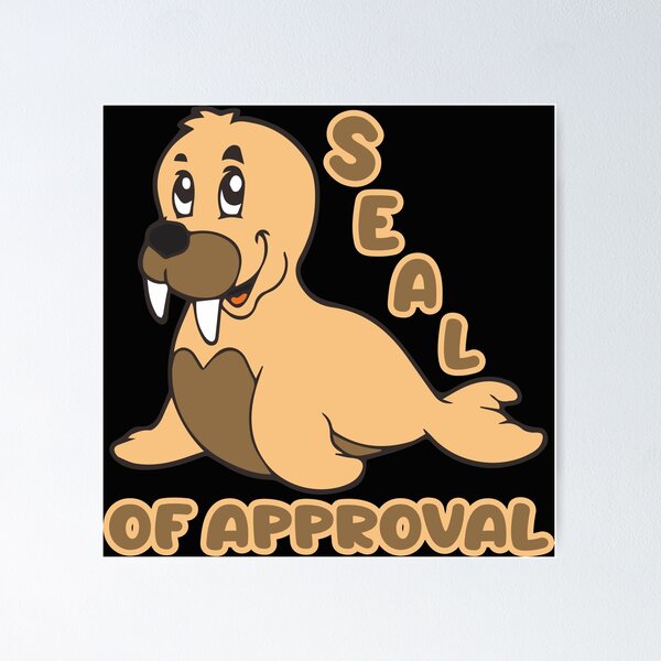 Item preview, Seal of Approval Animal designed and sold by Ranscreative.