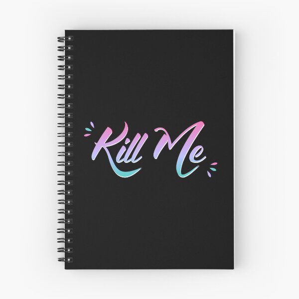 Item preview, Kill Me designed and sold by everything4eva.