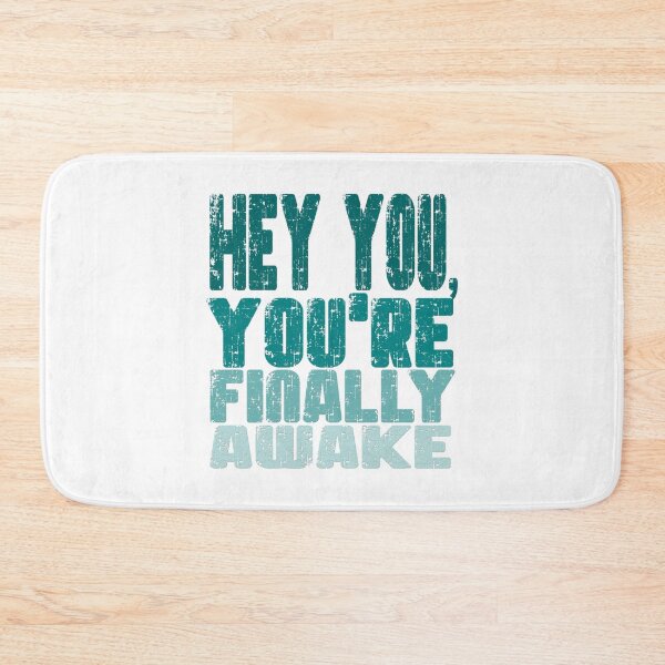 Item preview, Hey You, You_re Finally Awake designed and sold by GreenFarahArt.
