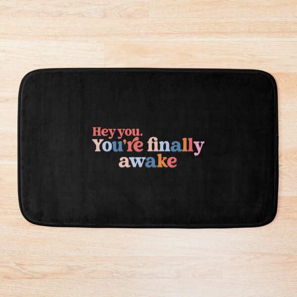 Item preview, Hey you. You_re finally awake designed and sold by GreenFarahArt.