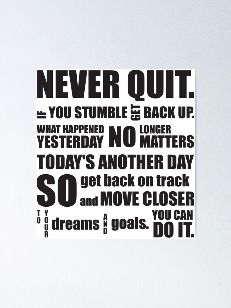 never quit quotes images