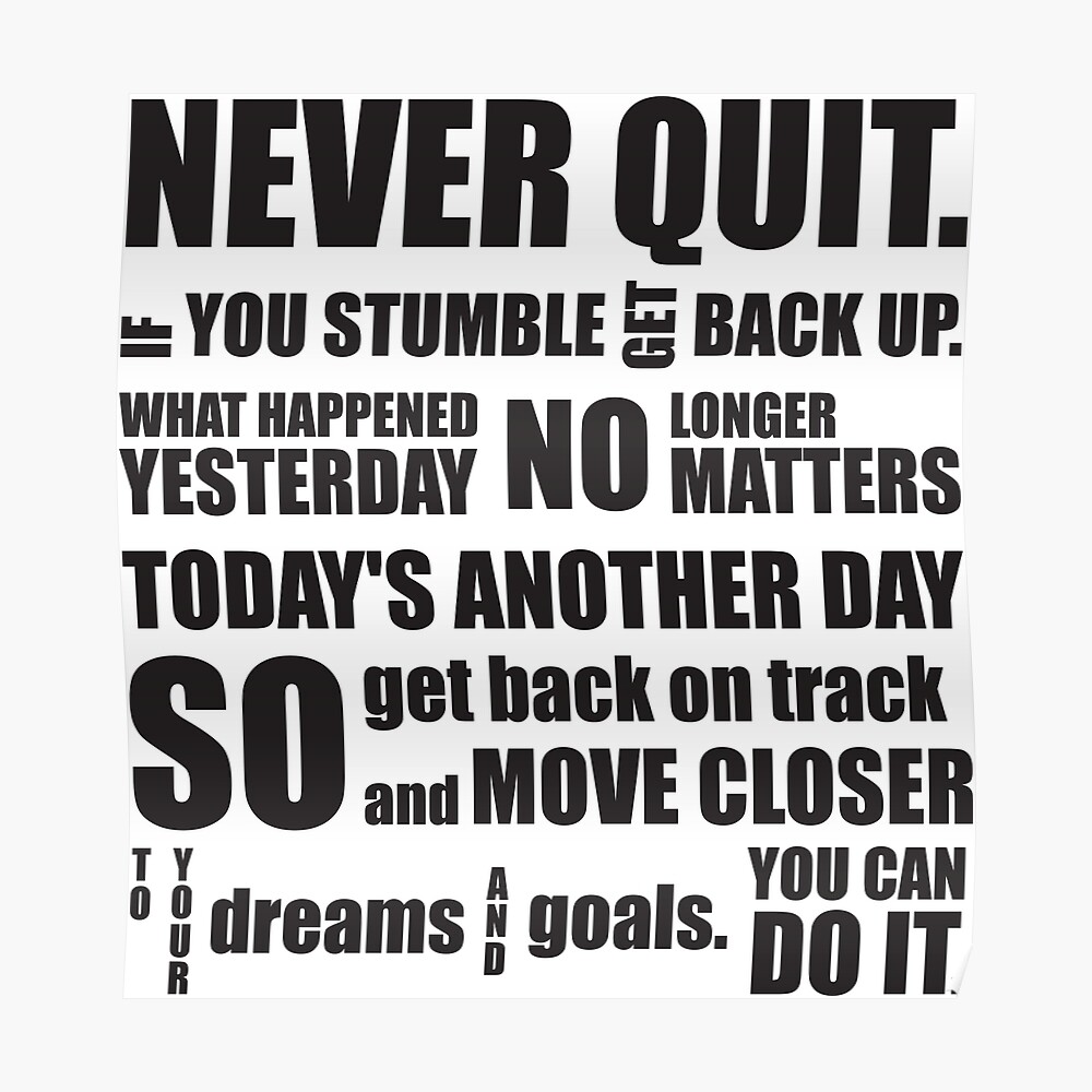 never quit quotes and facts