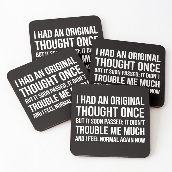Item preview, Original thought designed and sold by Slogans4u.
