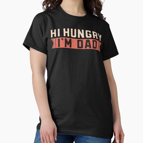 Aperçu de l'œuvre Salut affamé, je suis papa Vintage Letters Funny Hungry Dad Joke créée et vendue par alenaz.