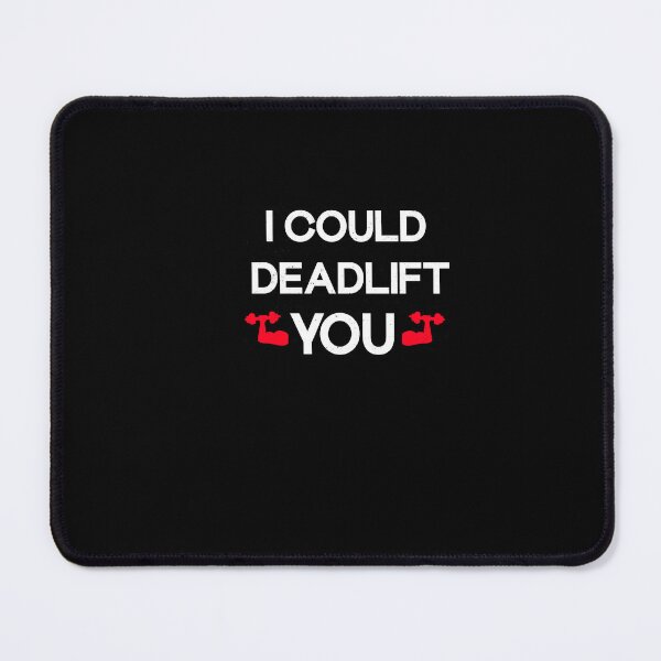 Item preview, i could deadlift you designed and sold by SOUFIANE1991.