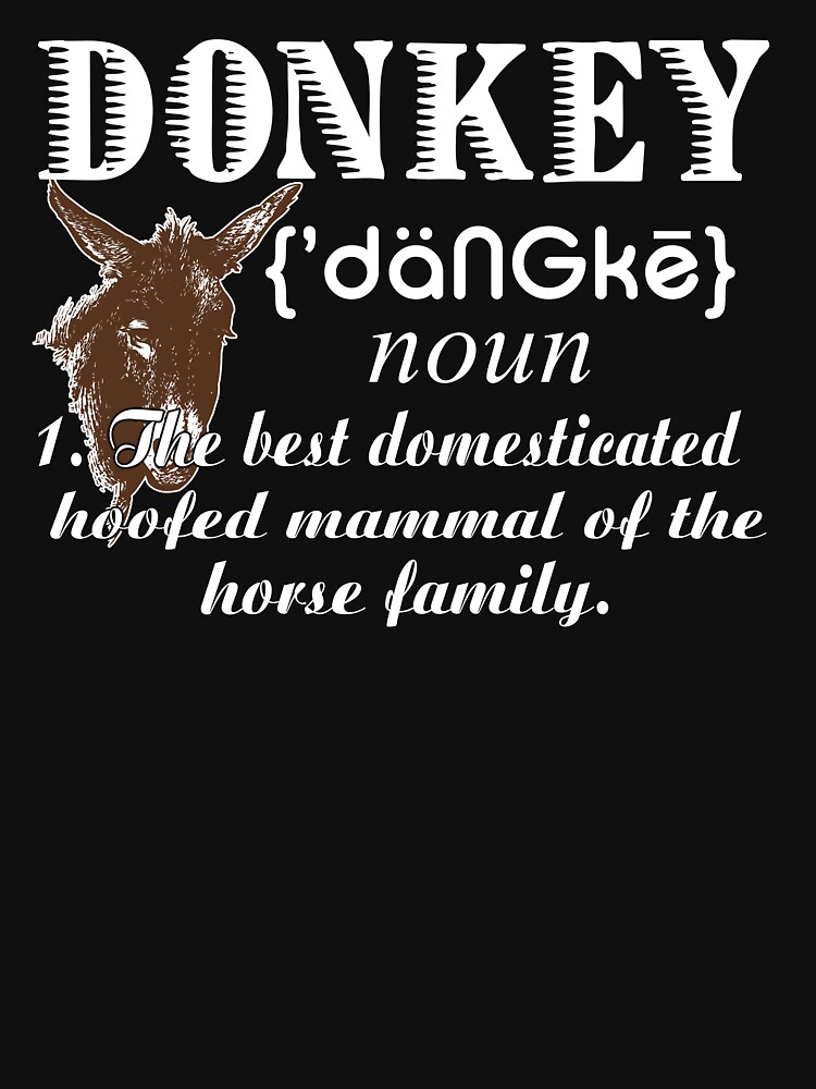 "Donkey Definition" Tshirt by UnknownArtistt Redbubble