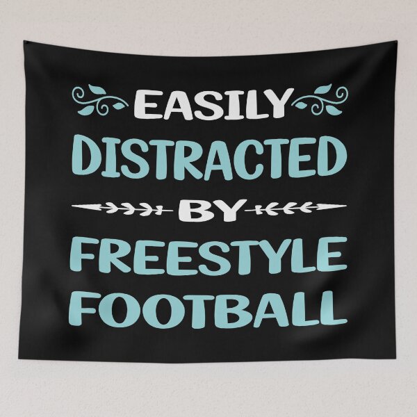 Item preview, Funny Easily Distracted Freestyle Football designed and sold by sobonncbskyx.