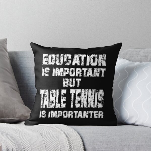 Item preview, Education Is Important But Table Tennis Is Importanter T-Shirt Classic T-Shirt designed and sold by dianesandraon.