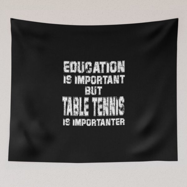 Item preview, Education Is Important But Table Tennis Is Importanter T-Shirt Classic T-Shirt designed and sold by dianesandraon.
