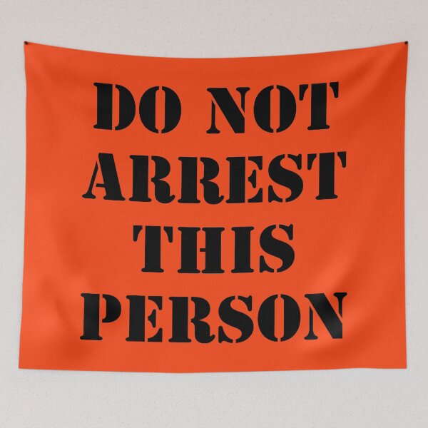 Item preview, DO NOT ARREST THIS PERSON designed and sold by limitlezz.