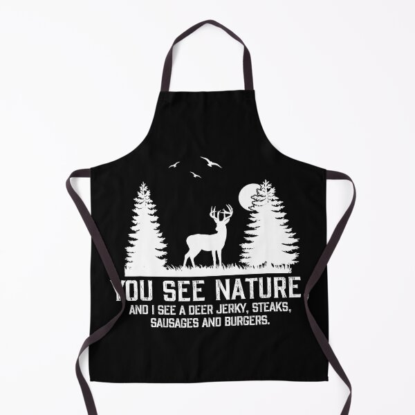 Item preview, You See Nature And I See A Deer Jerky Steaks Sausages And Burgers Funny Hunting Gifts For Hunting Lover designed and sold by BennetJaco.