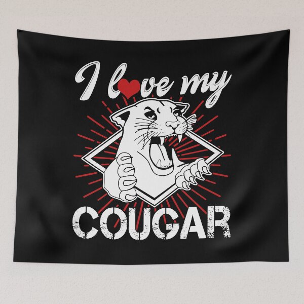 Item preview, I Love My Cougar designed and sold by UnknownArtistt.