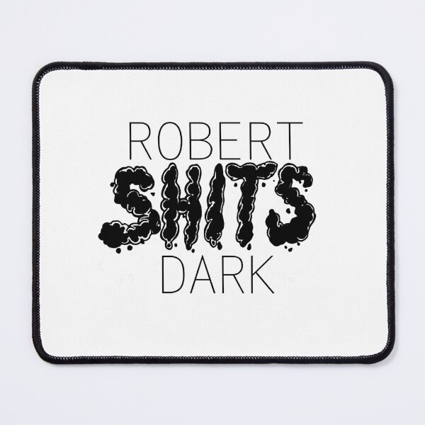 Item preview, Everybody has a friend called Robert. designed and sold by NikkSantellani.