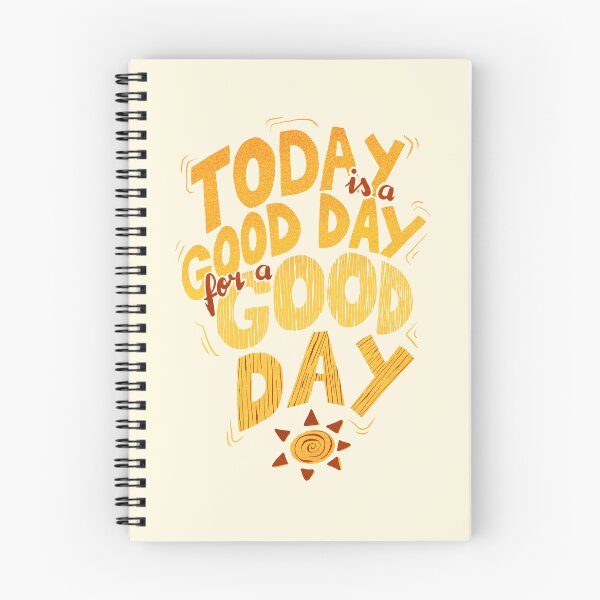 Item preview, Today is a good day for a good day designed and sold by geep44.