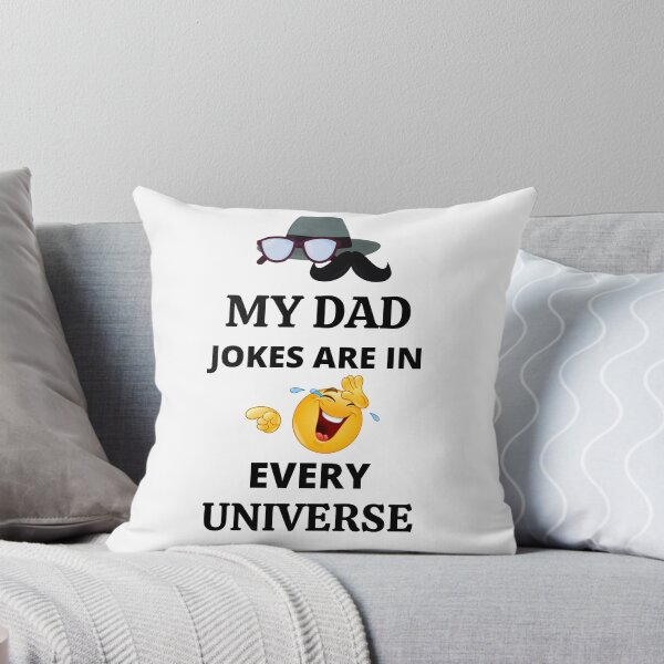 Item preview, My Dad Jokes Are In Every Universe designed and sold by BhavyaBathla.